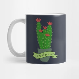 Pretty fly for a cacti Mug